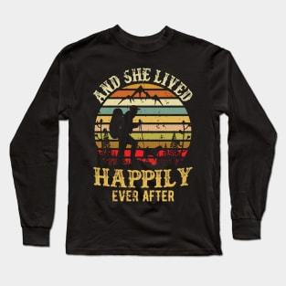 And She Lived Happily Ever After Long Sleeve T-Shirt